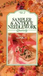 Sampler and Antique Needlework Quarterly SANQ - Vol.2 - Summer 1991