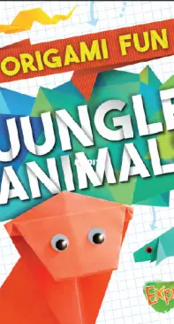Origami Fun - Jungle Animals by Robyn Hardyman