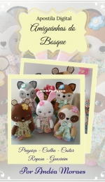 Apostila Digital Amiguinhas do Bosque/Forest Friends by Andrea Moraes - Portuguese