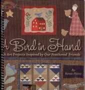A Bird in Hand - Folk Quilts by Renee Plains