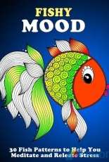 Fishy Mood Adult Coloring Book by Nina Jackson