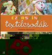 ezerszinu textilcsodak. Melanie Huriston