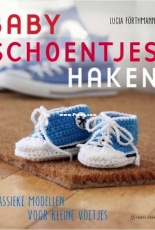 Forte Creatief - Lucia Forthmann - Baby Schoentjes Haken Crochet Baby Shoes - Dutch