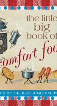 The Little Big Book of Comfort Food - Natasha Tabori Fried