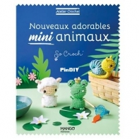 Mango - Nouveaux adorables mini animaux - New adorable mini animals - So Croch - Marie Clesse - French