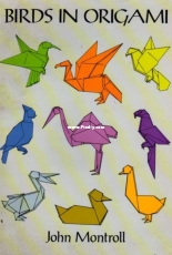 Birds in Origami by John Montroll