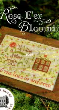 Summer House Stitche Workes - Roses E'er Blooming