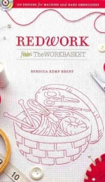 Redwork from the Workbasket - Rebecca Kemp Brent