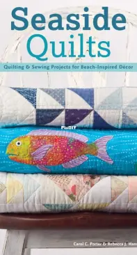 Seaside Quilts - Carol Porter