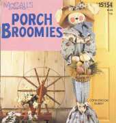 McCalls Porch Broomies