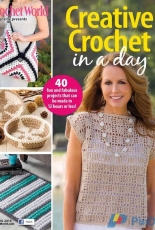 Crochet World Magazine - Carol Alexander - Creative Crochet in a Day Spring 2016