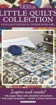 Today's Quilter Little Quilts Collection  Supplement to Issue 73  2022