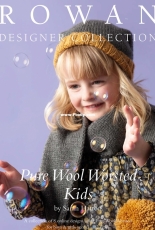 Rowan Designer Collection: Pure Wool Worsted Kids - Sarah Hatton 2014