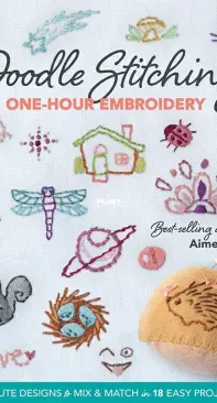 Doodle Stitching One-Hour Embroidery - Aimee Ray