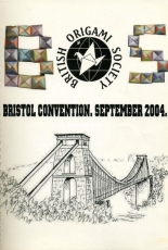British Origami Society - Bristol Convention. September 2004