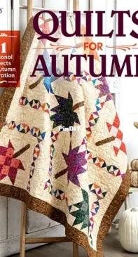 Annie's Quilting - Quilts for Autumn - September 2021
