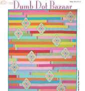 Marinda Stewart-Dumb Dot Bazaar Quilt-Free Pattern