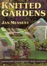 Jan Messent: Knitted Garden