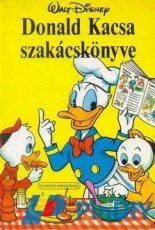 Walt Disney-Donald Duck Cookbook-Hungarian-1990