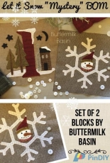 Let it Snow-Free Mystery BOM Block 4 and 5 by Buttermilk Bassin-2016