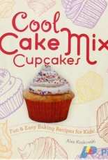 Cool Cake Mix Cupcakes: Fun & Easy Baking Recipes for Kids