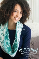 Charmed: Whimsical Knitted Accessories Pattern Collection