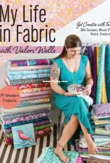 My Life in Fabric with Valori Wells