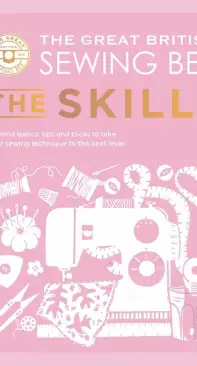 The Great British Sewing Bee - The Skills 2023