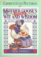 Mother Goose's Words of Wit and Wisdom - Tedd Arnold