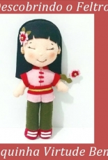 Cristiane Débora - Bonequinha Virtude: benignidade / Virtue Doll:Kindness Felt Pattern - Portuguese - Free 5 of 9