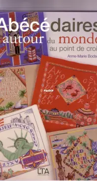 Le Temps Apprivoisé LTA - Abécédaires autour du monde by Anne-Marie Bodson - French