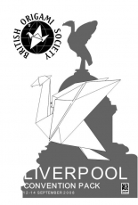 British Origami Society Liverpool Convention Pack  / Model Collection 12-14 September /Autumn 2008