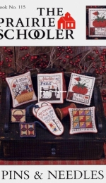 The Prairie Schooler Book 115 - Pins & Needles PCS + XSD