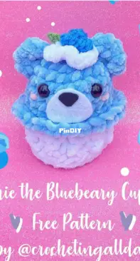 Crochetingallday - Alex -  Bonnie the Bluebeary Cupcake  - Free