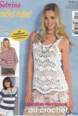 Sabrina Crochet Actuel - 35 - March 2009 - Crochet fashion mesh - French