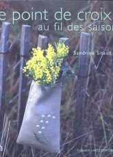 Le Point de Croix au fil des Saisons-Sandrine Sitaud/French