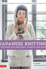 Japanese Knitting - Patterns for sweaters, scarves and more by michiyo - Tuttle Publishing 2018 - English
