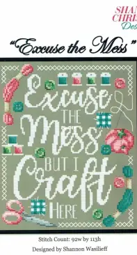 Shannon Christine Designs - Excuse the Mess PCS + XSD