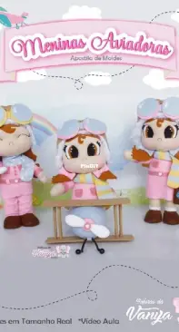 Fofuras da Vanya - Herivania Batista -  Aviator Girls - Meninas Aviadoras - Portuguese