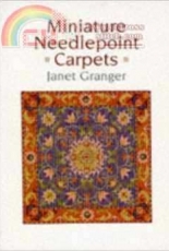 Miniature Needlepoint Carpets by Janet Granger