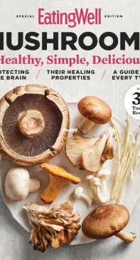 Eating Well - Special Edition - Mushrooms