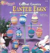 The NeedleCraft Shop 941906 Crochet Country Easter Eggs by Katherine Eng