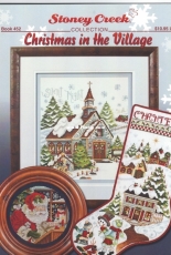 Stoney Creek Collection - Book 452 Christmas in the Village