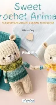 Khuc Cay - Hoang Thi Ngoc Anh - Sweet crochet animals - English