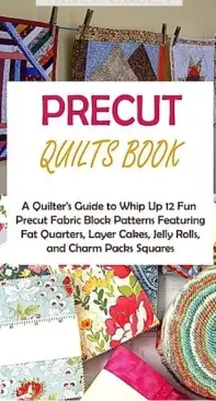 Precut Quilts Book - Alice Green