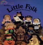 Darcie's Little Folk Celebrate the Seasons by Darcie Hunter