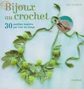 Crochet Jewelry: 30 fashionable designs - Jane Quillerat  (French)