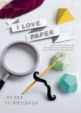 I Love Paper-Fideli Sundqvist