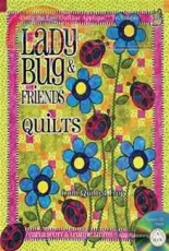 Lady Bug & Friends Quilts from Quilted Frog