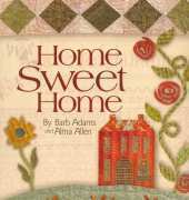 Blackbird Designs-Home Sweet Home by Barb Adams and Alma Allen 2005
